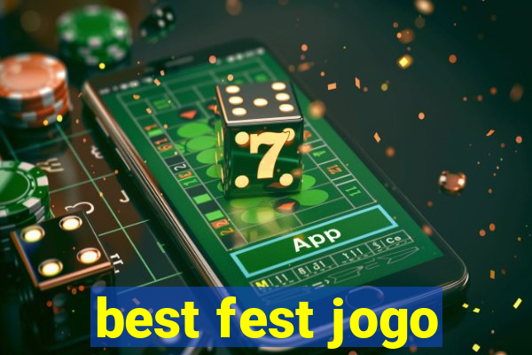 best fest jogo